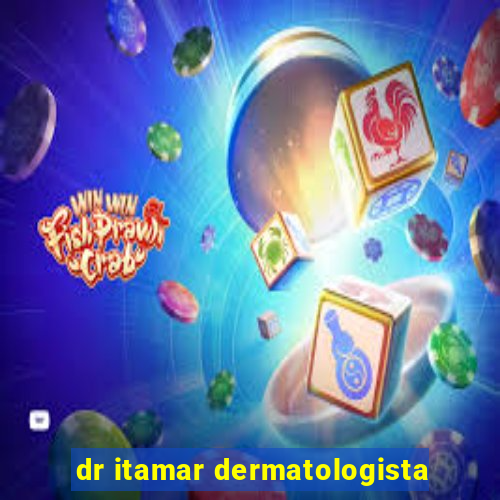 dr itamar dermatologista